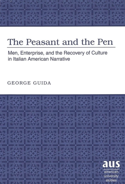 Book cover of: Peasant and the Pen