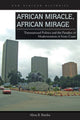 Book cover of: African Miracle, African Mirage. By: Abou B. Bamba