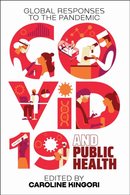 Book cover of: COVID-19 and Public Health. By: Caroline Kingori