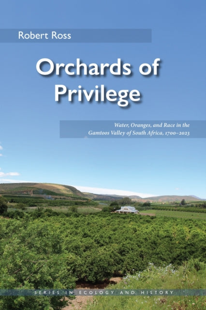Book cover of: Orchards of Privilege