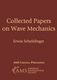 Book cover of: Collected Papers on Wave Mechanics. By: Erwin Schrödinger