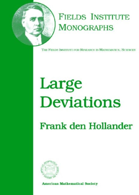 Book cover of: Large Deviations. By: Frank den Hollander