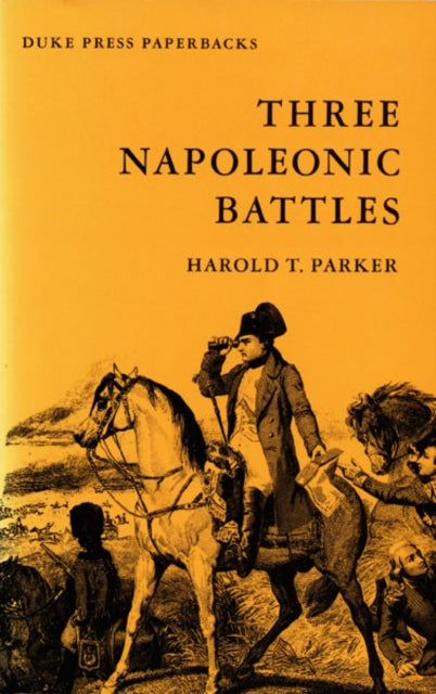 Book cover of: Three Napoleonic Battles