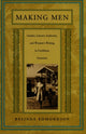 Book cover of: Making Men
