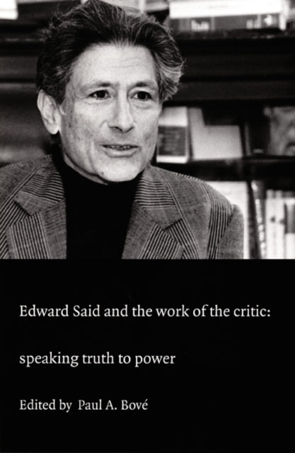 Book cover of: Edward Said and the Work of the Critic