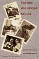 Book cover of: Man Who Stayed Behind. By: Sidney Rittenberg