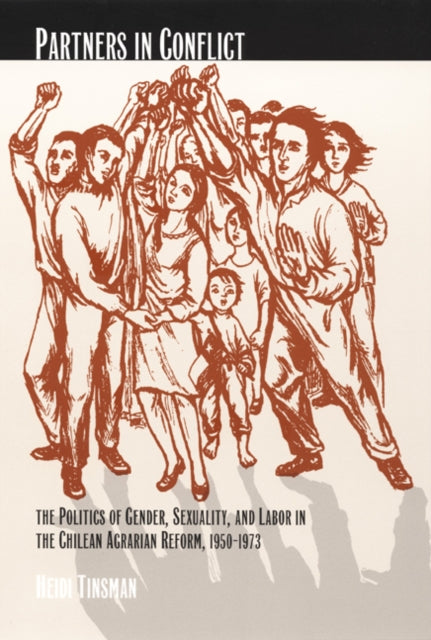 Book cover of: Partners in Conflict. By: Heidi Tinsman