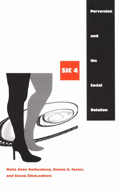 Book cover of: Perversion and the Social Relation