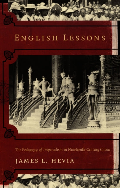 Book cover of: English Lessons. By: James L. Hevia