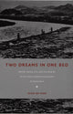 Book cover of: Two Dreams in One Bed