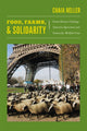 Book cover of: Food, Farms, and Solidarity. By: Chaia Heller