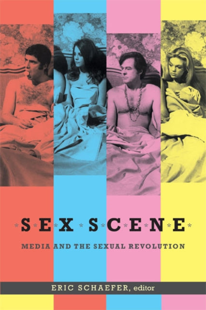 Book cover of: Sex Scene. By: Eric Schaefer