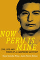 Book cover of: Now Peru Is Mine. By: Manuel Llamojha Mitma