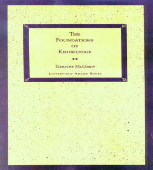 Book cover of: Foundations of Knowledge