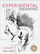 Book cover of: Experimental Drawing, 30th Anniversary Edition. By: Robert Kaupelis