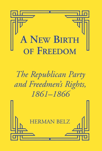 Book cover of: New Birth of Freedom