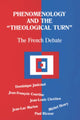 Book cover of: Phenomenology and the Theological Turn. By: Dominique Janicaud