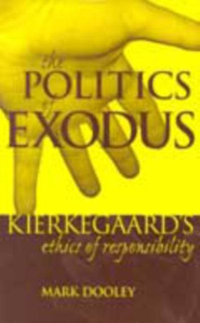 Book cover of: Politics of Exodus. By: Mark Dooley