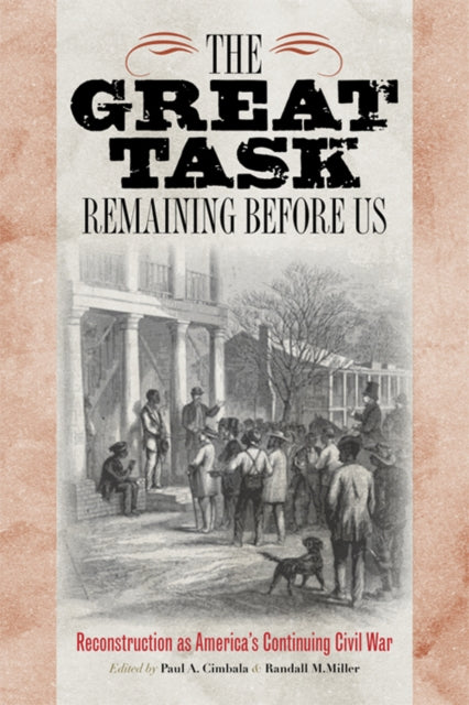 Book cover of: Great Task Remaining Before Us