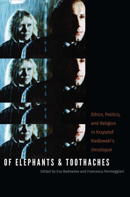 Book cover of: Of Elephants and Toothaches. By: Eva Badowska