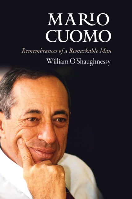 Book cover of: Mario Cuomo. By: William O'Shaughnessy