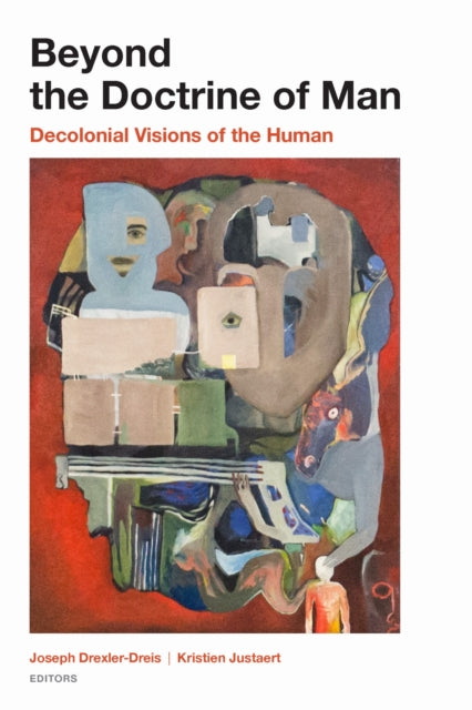 Book cover of: Beyond the Doctrine of Man. By: Joseph Drexler-Dreis