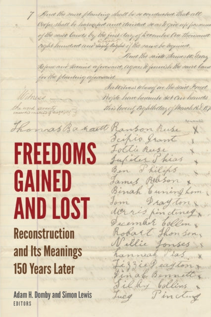 Book cover of: Freedoms Gained and Lost. By: Adam H. Domby