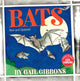 Book cover of: Bats (New & Updated Edition). By: Gail Gibbons
