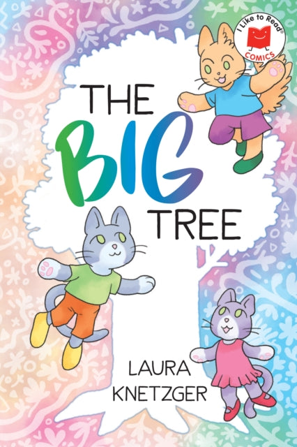 Book cover of: Big Tree. By: Laura Knetzger