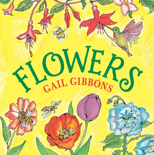Book cover of: Flowers. By: Gail Gibbons