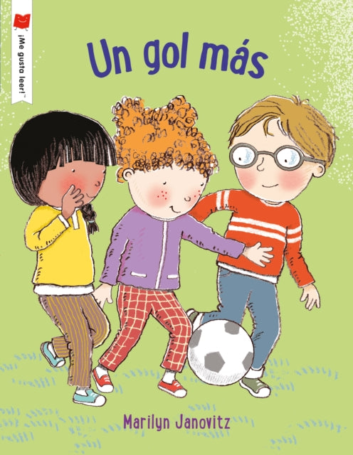 Book cover of: Un Gol Mas / Score One More. By: Marilyn Janovitz