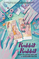 Book cover of: Rabbit Rabbit. By: Dori Hillestad Butler
