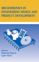Book cover of: Mechatronics in Engineering Design and Product Development. By: PopoVic/Vlacic