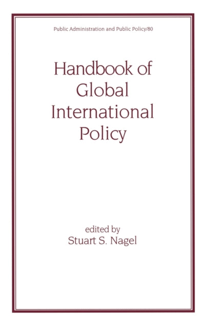 Book cover of: Handbook of Global International Policy