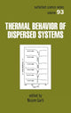 Book cover of: Thermal Behavior of Dispersed Systems. By: Nissim Garti