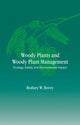 Book cover of: Woody Plants and Woody Plant Management. By: Bovey