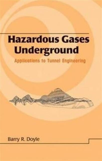 Book cover of: Hazardous Gases Underground. By: Barry Doyle