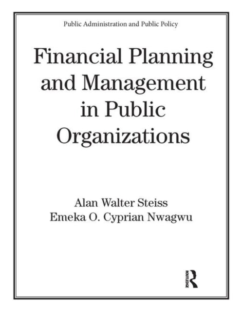 Book cover of: Financial Planning and Management in Public Organizations