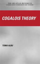 Book cover of: Cogalois Theory. By: Toma Albu