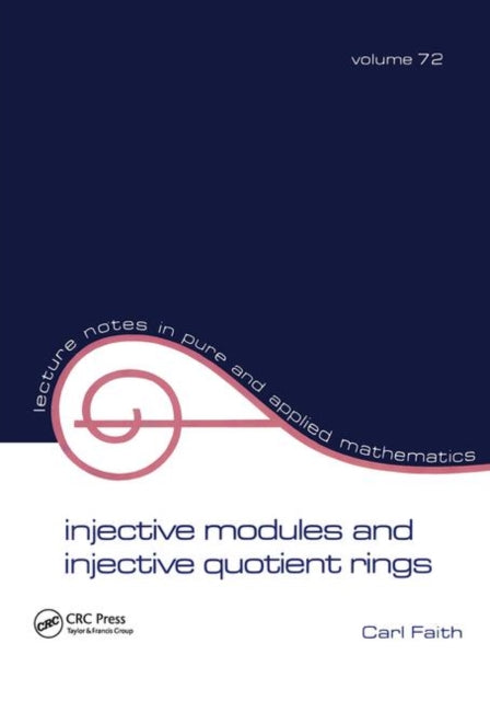 Book cover of: Injective Modules and Injective Quotient Rings