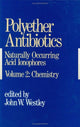 Book cover of: Polyether Antibiotics. By: J. W. Westley