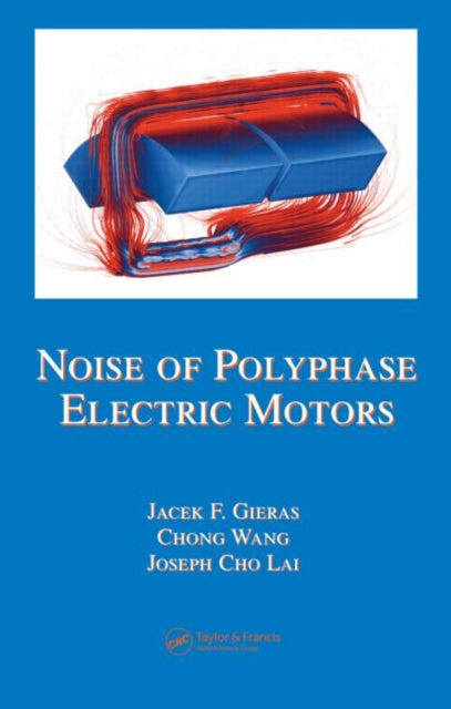 Book cover of: Noise of Polyphase Electric Motors