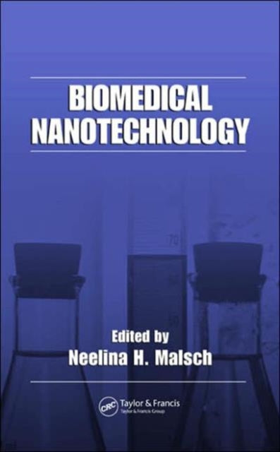Book cover of: Biomedical Nanotechnology. By: Neelina H. Malsch