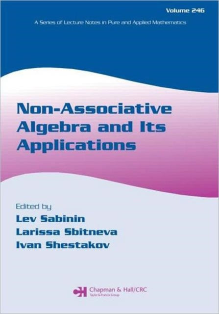 Book cover of: Non-Associative Algebra and Its Applications