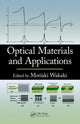 Book cover of: Optical Materials and Applications. By: Moriaki Wakaki