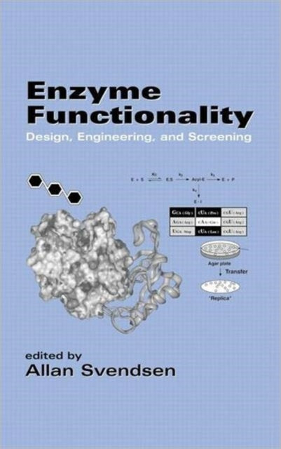 Book cover of: Enzyme Functionality. By: Allan Svendsen