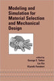 Book cover of: Modeling and Simulation for Material Selection and Mechanical Design