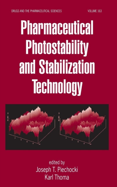 Book cover of: Pharmaceutical Photostability and Stabilization Technology