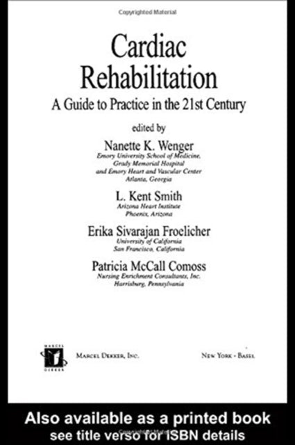 Book cover of: Cardiac Rehabilitation. By: Nanette Wenger