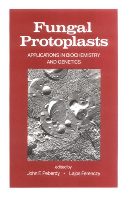 Book cover of: Fungal Protoplasts